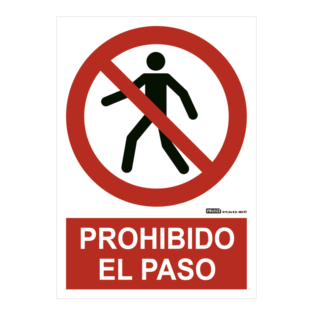 image_1024-1492.jpg Señal prohibido el paso 29,7x21cm - Imagen 1