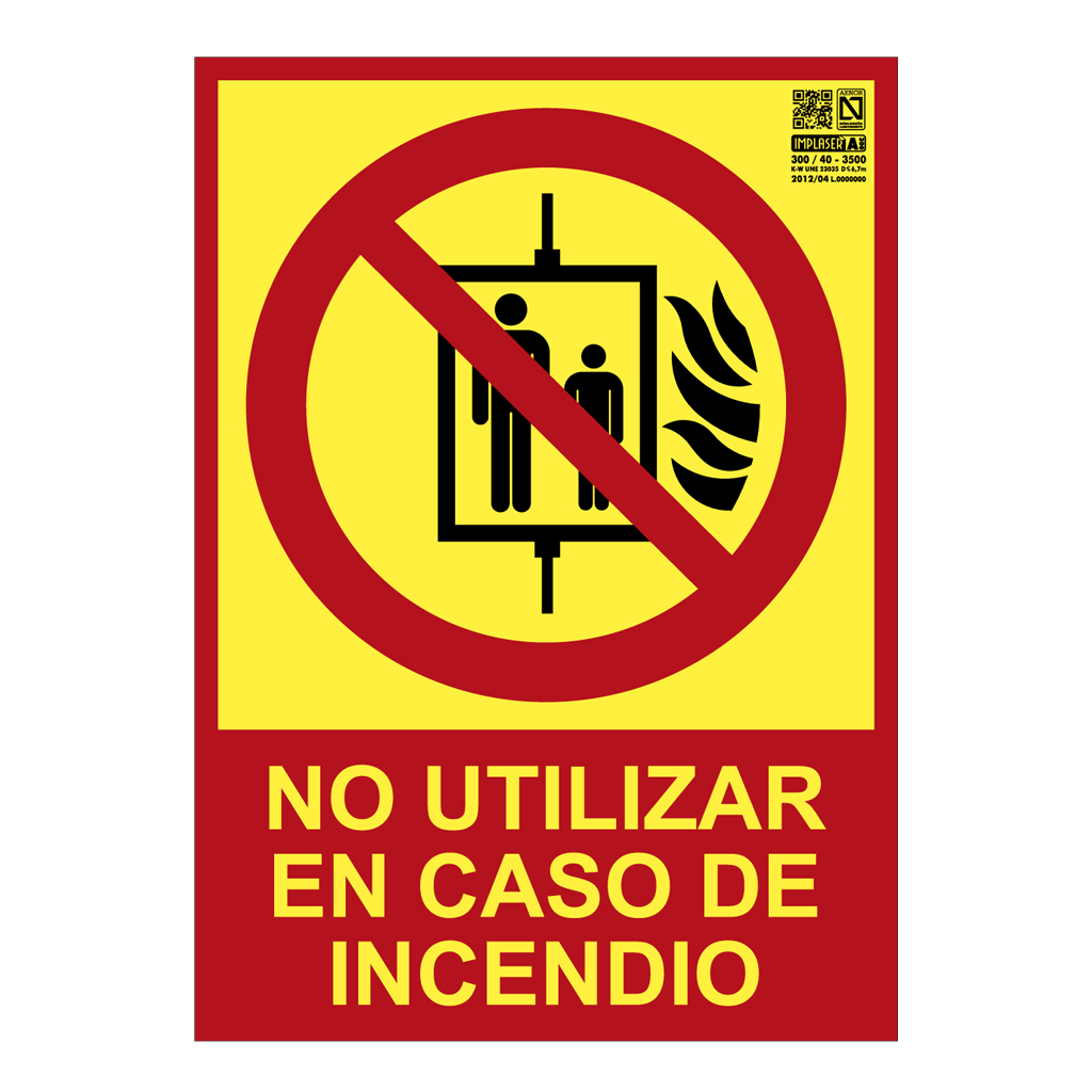 image_1024-1563.jpg Señal no utilizar en caso de incendio Clase A 21x15cm - Imagen 1